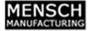 mensch manufacturing